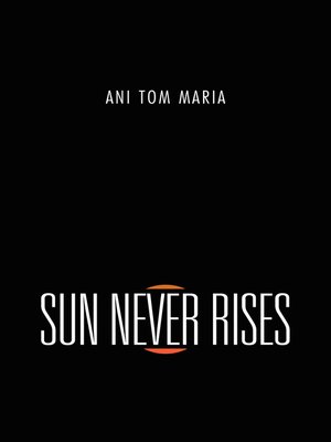 cover image of Sun Never Rises